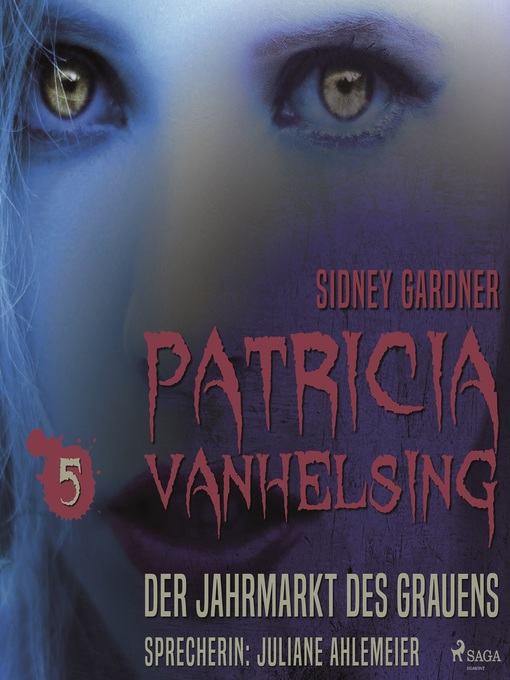 Title details for Patricia Vanhelsing, 5 by Sidney Gardner - Available